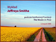 Wyklad Jeffreya Smitha